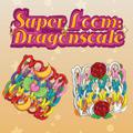 Super Loom: Dragonscale